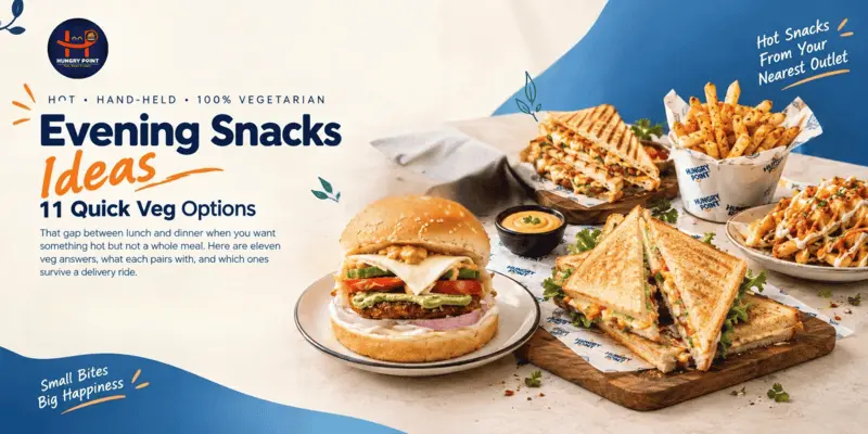 Veg evening snacks at Hungry Point — fries, veggie rings, garlic bread and bites, 100% vegetarian