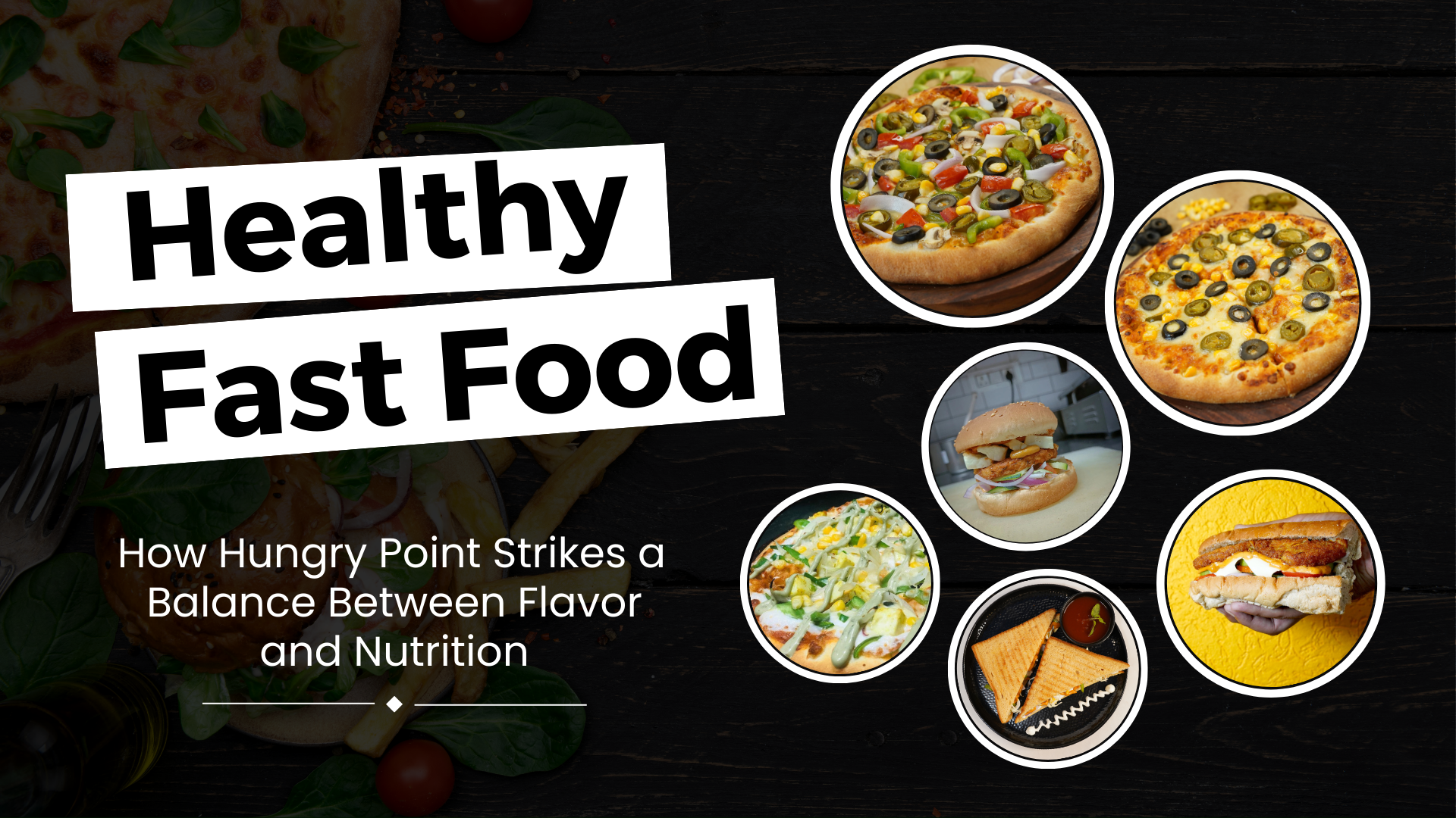 healthy fast food hungry point