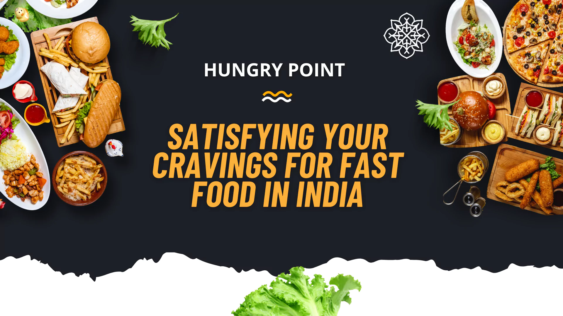 Hungry Point your destination for fast food cravings
